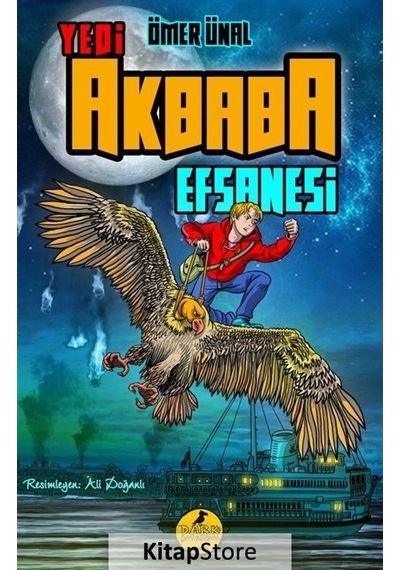 Yedi Akbaba Efsanesi - Ömer Ünal - Dark İstanbul