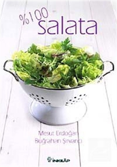 100 Salata - Mesut Erdoğan -  Buğrahan Şirvancı - İnkılap Kitabevi