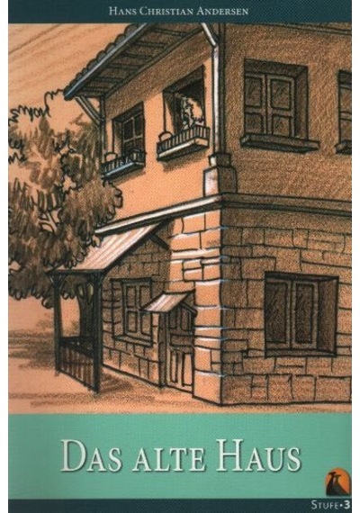Das Alte Haus-Nivea A3 - Hans Christian Andersen - Kapadokya Yayınları
