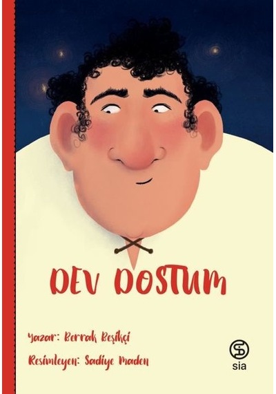 Dev Dostum - Berrak Beşikçi - Sia