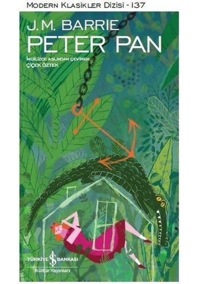 Peter Pan - J.m Barrıe - Türkiye İş Bankası Kültür Yayınları