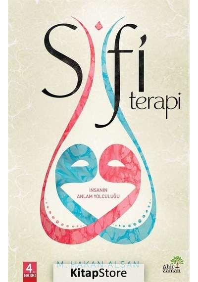 Sufi Terapi - Mehmet Hakan Alşan - Ahir Zaman