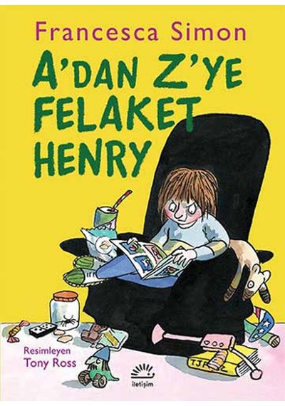 A'dan Z'ye Felaket Henry - Francesca Simon - İletişim Yayınları