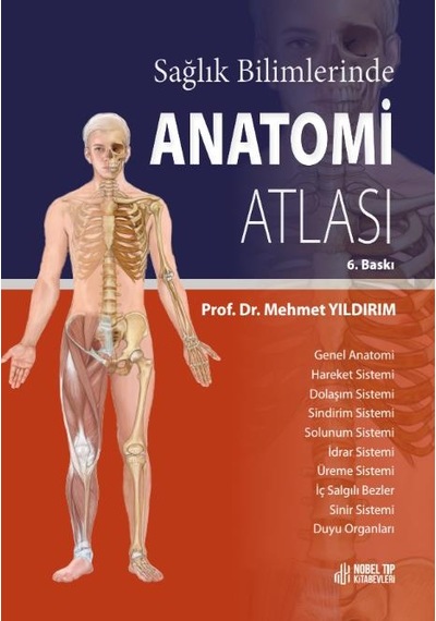 Sağlık Bilimlerinde Anatomi Atlası 6.baskı