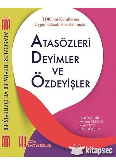 Ata Yayıncılık Atasözleri. Deyimler Ve Özdeyişler N11.201