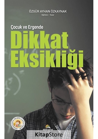Çocuk ve Ergende Dikkat Eksikliği- Ekinoks