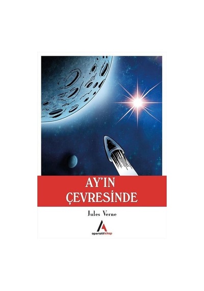 Ayın Çevresinde - Jules Verne - Aperatif Kitap