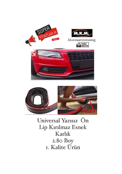 Universal Yazısız Ez Lip Kırılmaz Esnek Karlık 2.80 Boy 1.Kali .