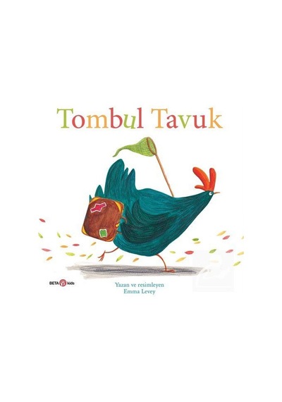 Tombul Tavuk / Emma Levey