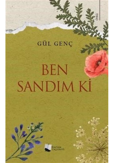 Ben Sandım Ki / Gül Genç