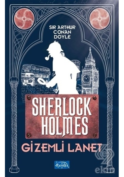 Gizemli Lanet Sherlock Holmes/Sir Arthur Conan Doyle