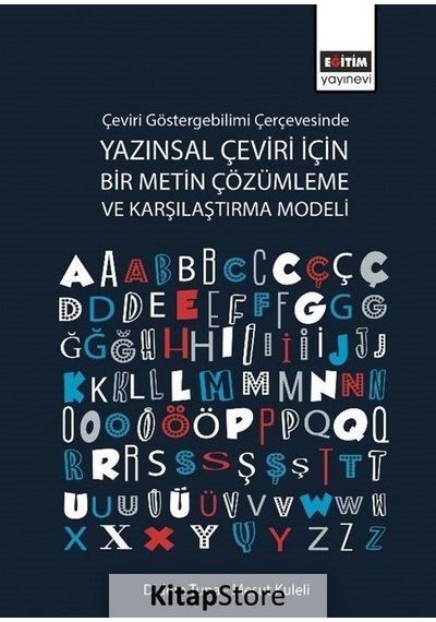 Çeviri Göstergebilimi Çerçevesinde Yazınsal Çeviri İçin Bir Me...
