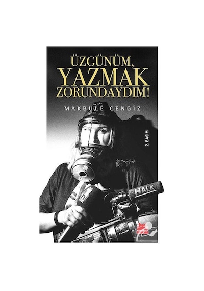 Üzgünüm Yazmak Zorundayım! - Makbule Cengiz - Kırmızı Kedi