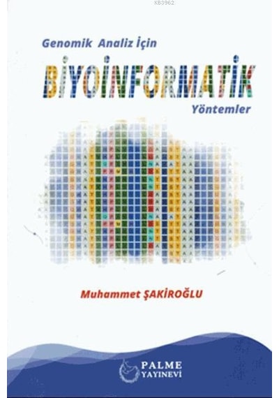Genomik Analiz İçin Biyoinformatik Yöntemler - Palme