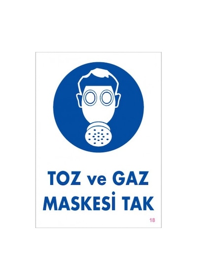 SÖNSAN UYARI LEVHALARI "TOZ VE GAZ MASKENİ TAK" PVC 25*35