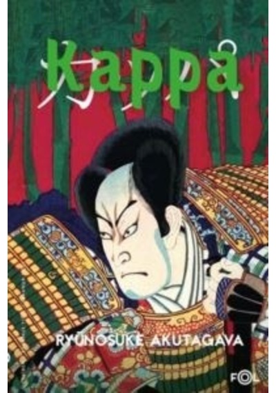 Kappa - Ryünosuke Akutagava - Fol Kitap