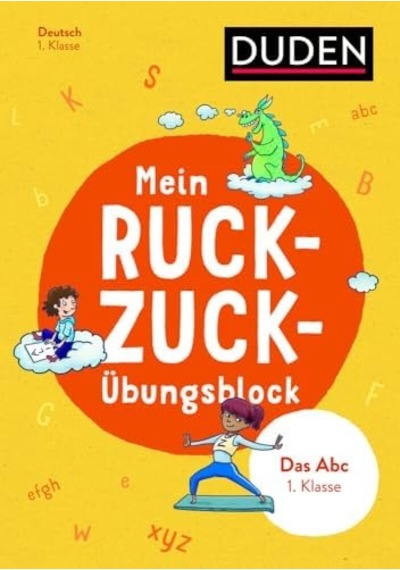Mein Ruckzuck Übungsblock Das Abc 1. Klasse - Duden