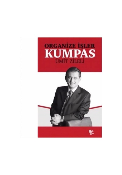 Organize İşler Kumpas - Ümit Zileli - Halk Kitabevi
