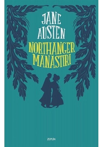 Northanger Manastırı / Jane Austen