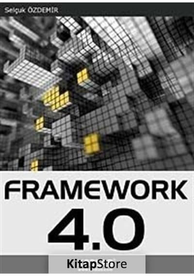 Framework 4.0 Selçuk Özdemir