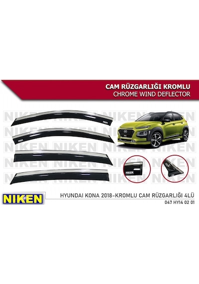 Niken Hyundai Kona 2018+ Kromlu Cam Rüzgarlığı 4 lü
