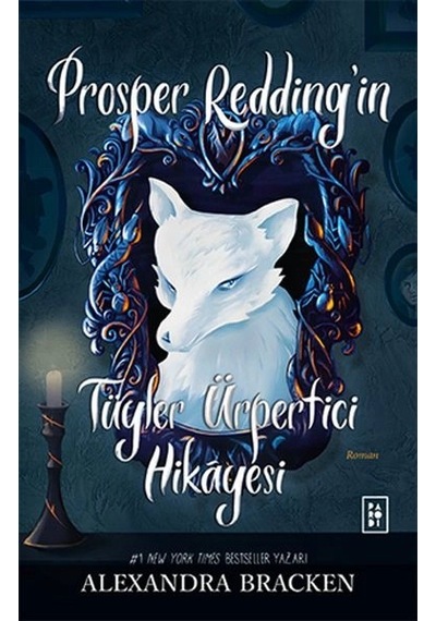 Prosper Redding İn Tüyler Ürpertici Hikâyesi