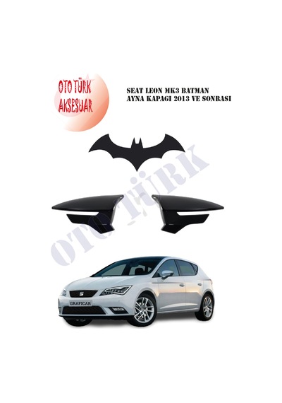 Seat Leon Mk3 Yarasa Batman Ayna Kapağı 2013 Ve Sonrası