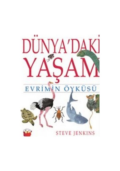 Dünya'daki Yaşam - Steve Jenkins - Kuraldışı Yayınları