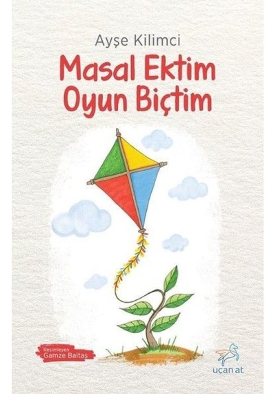 Masal Ektim Oyun Biçtim - Qhdh-621678