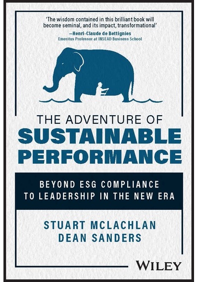 The Adventure Of Sustainable Performance: Beyond Esg Compliance To Leadership İn The New Era