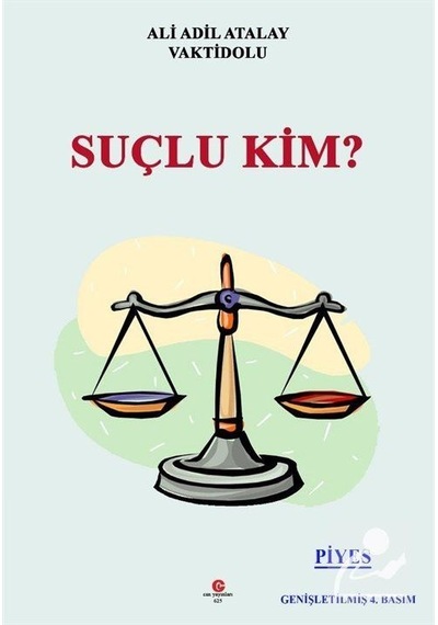 Suçlu Kim? - Ali Adil Atalay - Can Yayınları (Ali Adil Atalay)