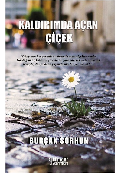 Kaldırımda Açan Çiçek / Burçak Sorhun