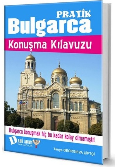 Dahi Adam Bulgarca Konuşma Klavuzu