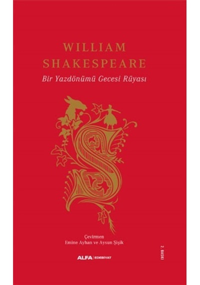 Bir Yazdönümü Gecesi Rüyası - William Shakespeare - Alfa Yayıncılık