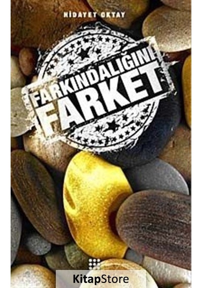 Farklılığını Farket - Hidayet Oktay - Dokuz Yayınları