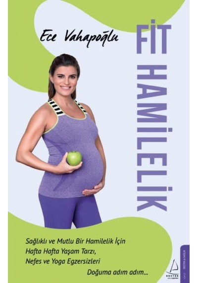 Fit Hamilelik - Ece Vahapoğlu