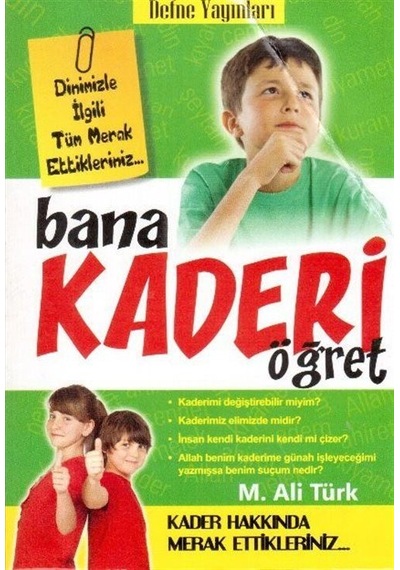 Bana Kaderi Öğret / Mehmet Ali Türk