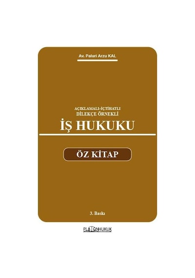 İş Hukuku Öz Kitap 3. Baskı