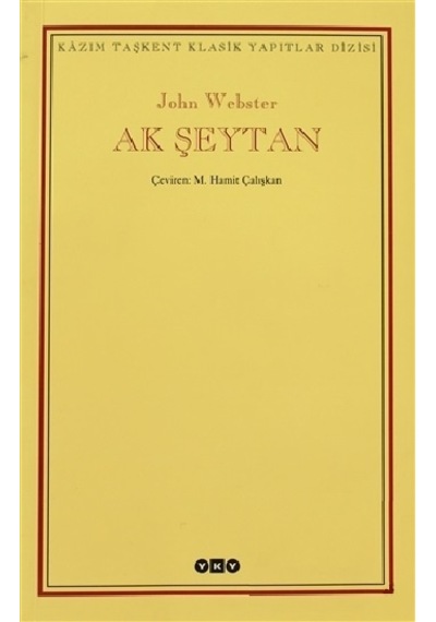 Ak Şeytan - Yapı Kredi Yayınları - John Webster