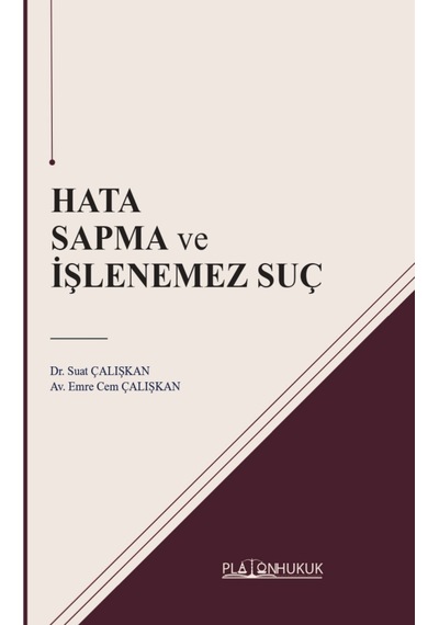Hata Sapma Ve İşlenemez Suç
