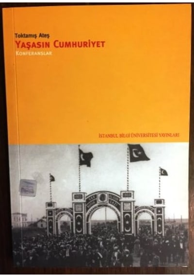 Yaşasın Cumhuriyet - Konferanslar 242241582