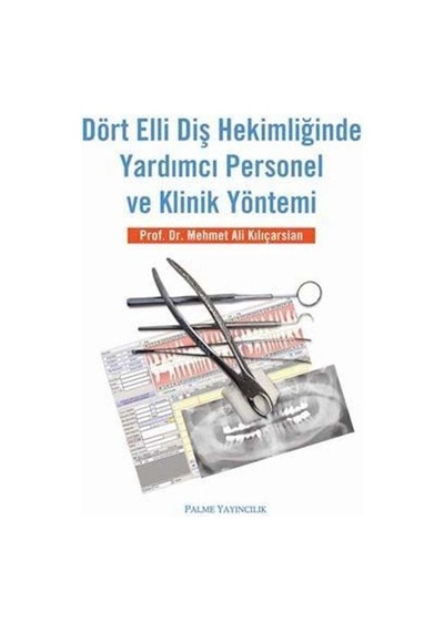 Dört Elli Diş Hekimliğinde Yardımcı Personel Ve Klin - Palme