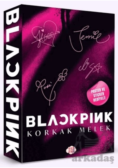 Blackpink - Korkak Melek Dokuz Çocuk