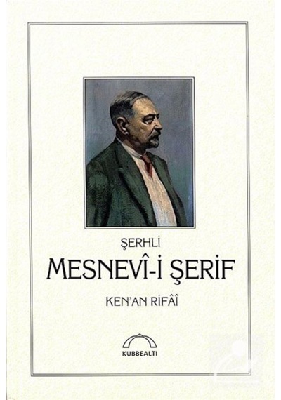 Şerhli Mesnevi-i Şerif / Kenan Rifai 9789757663645