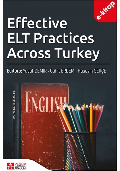 Effective Elt Practices Across Turkey E-kitap