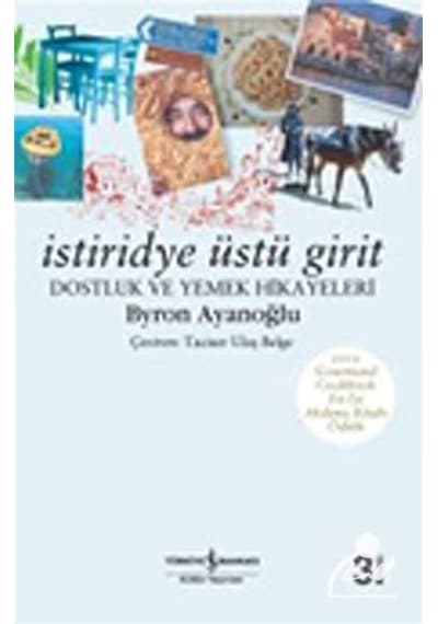 İstiridye Üstü Girit - Byron Avanoğlu - İş Bankası Kültür Yayınları