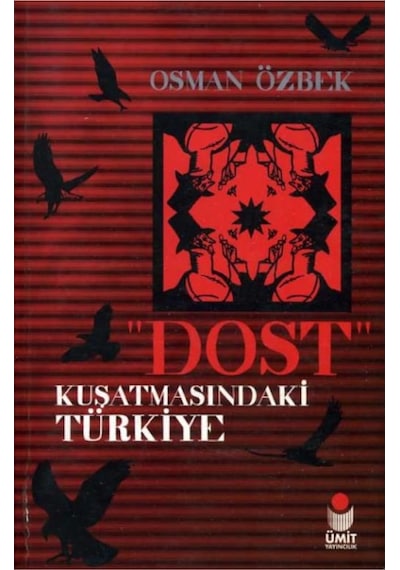 Dost Kuşatmasındaki Türkiye 167643003