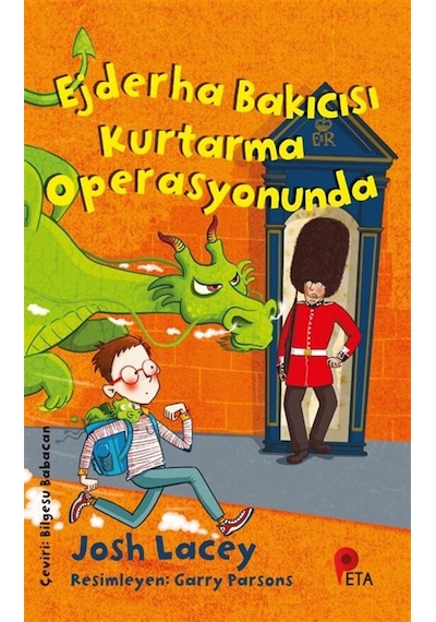 Ejderha Bakıcısı Kurtarma Operasyonunda / Josh Lacey