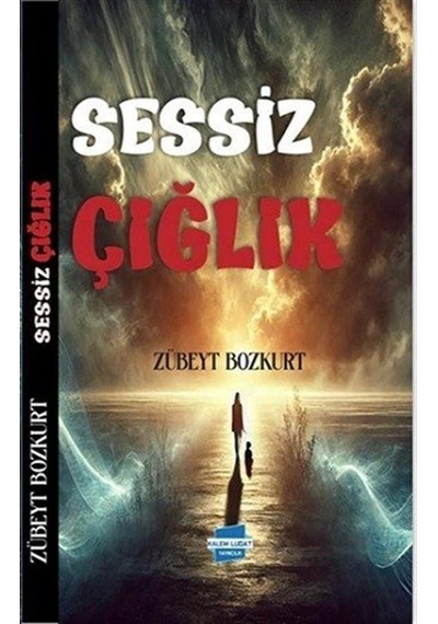 Sessiz Çığlık / Zübeyt Bozkurt