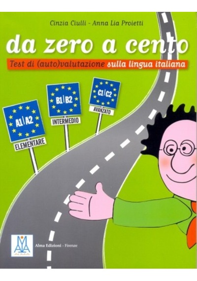 Da Zero A Cento A1-C2